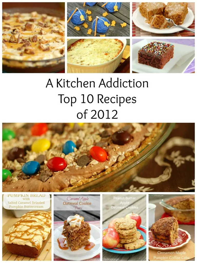 {A Kitchen Addiction} Top 10 Recipes of 2012