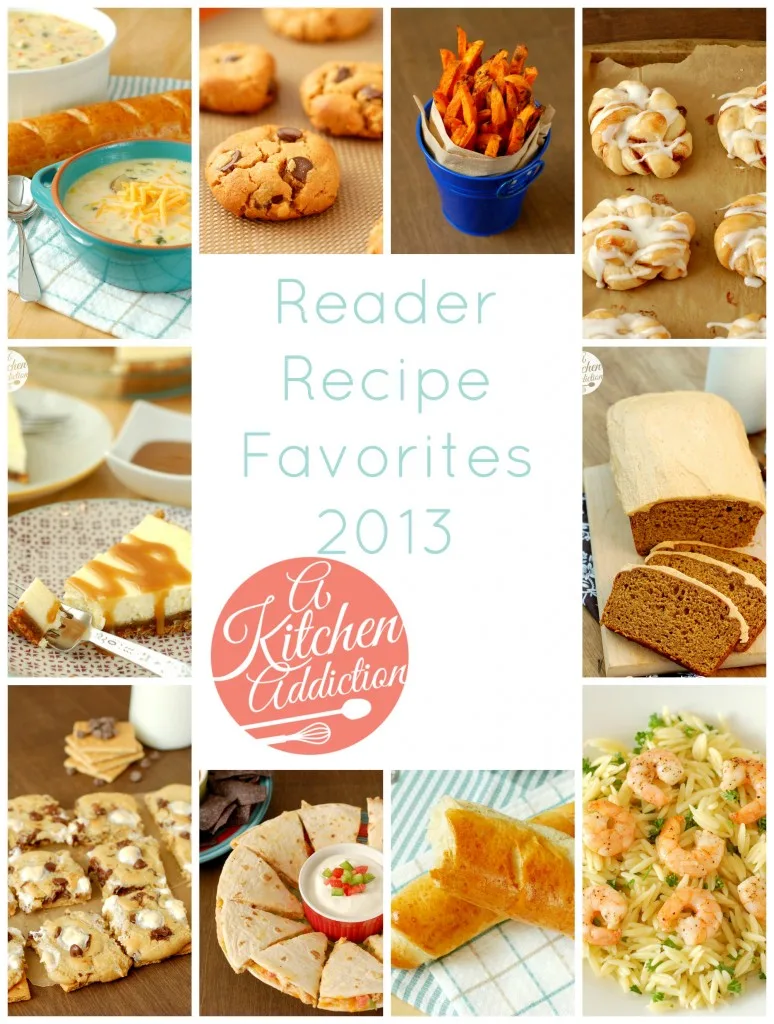 Reader Recipe Favorites 2013 l www.a-kitchen-addiction.com