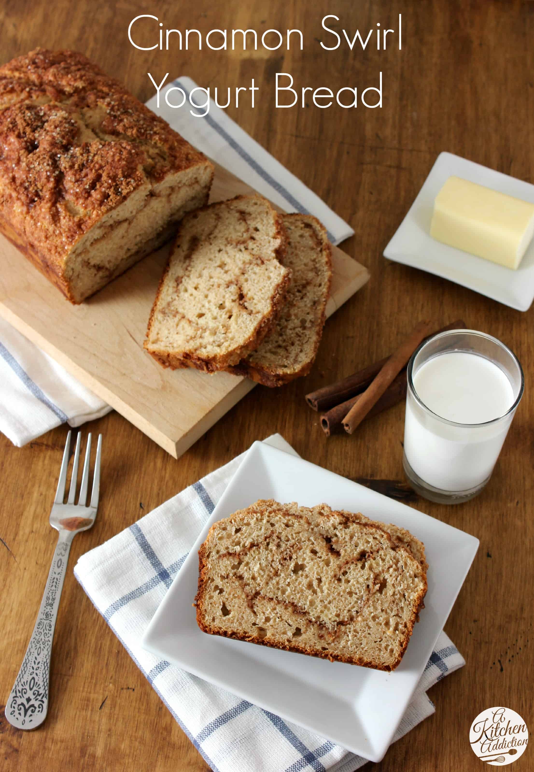 Cinnamon Swirl Yogurt Quick Bread A Kitchen Addiction